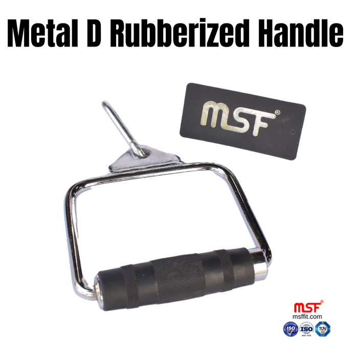 Metal D Rubberized Handle